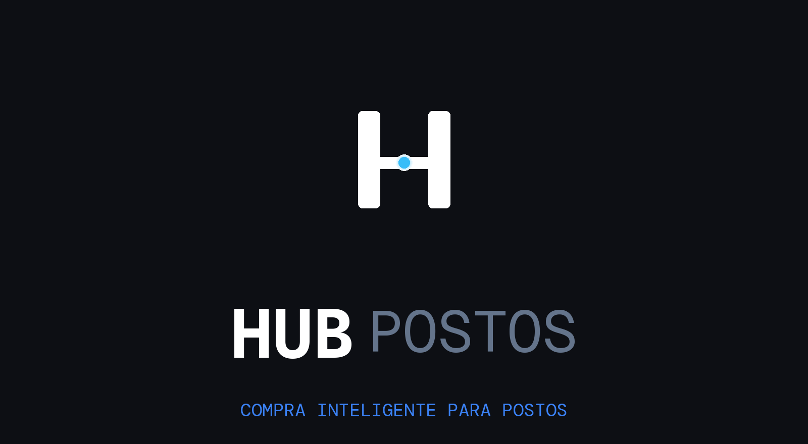 Hub Postos — Compra Inteligente para Postos
